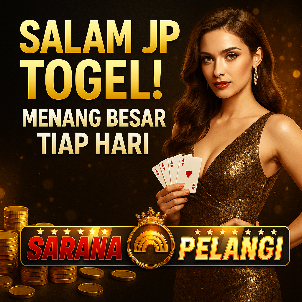 Salam JP Togel! Menang Besar Tiap Hari di Saranapelangi!