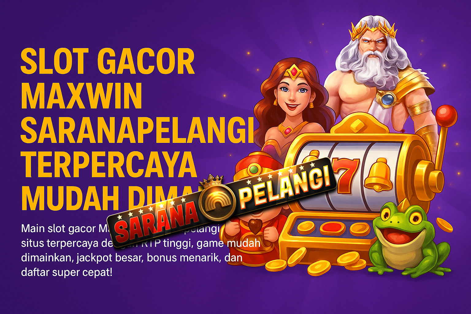 Slot Gacor Maxwin Saranapelangi Terpercaya Mudah Dimainkan